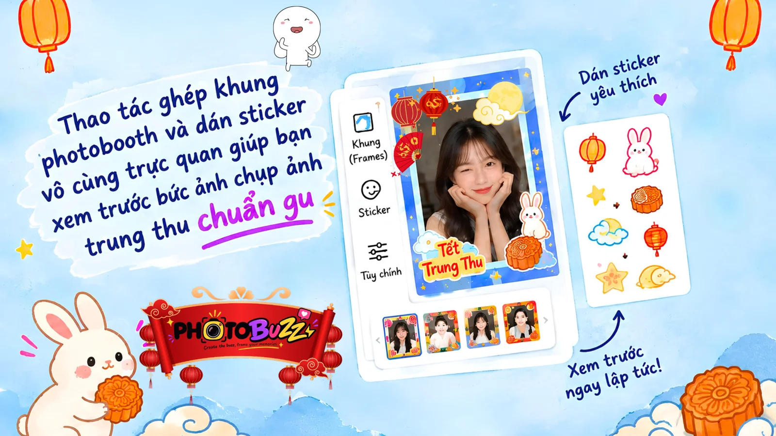 Thao tác ghép khung photobooth và dán sticker vô cùng trực quan giúp bạn xem trước bức ảnh chụp ảnh trung thu chuẩn gu